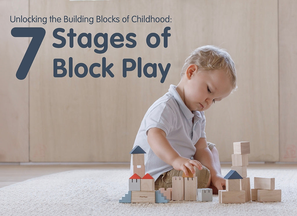 Unlocking the Building Blocks of Childhood: The 7 Stages of Block Play