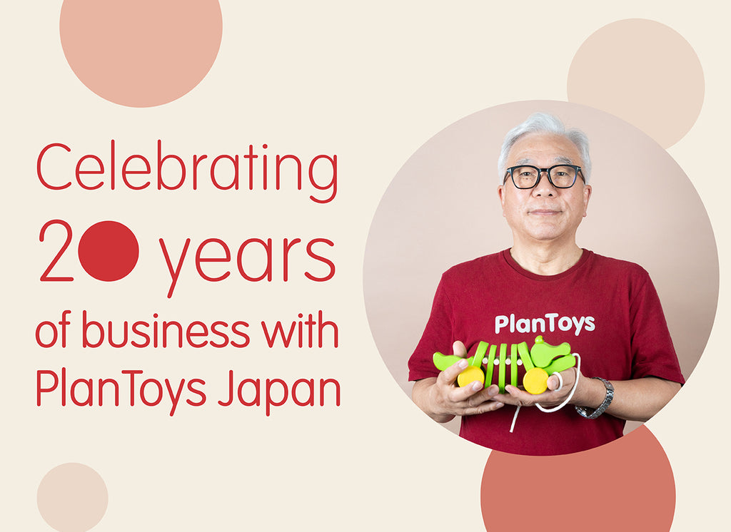 Reflected on the past, looked ahead for the future, with PlanToys Japan